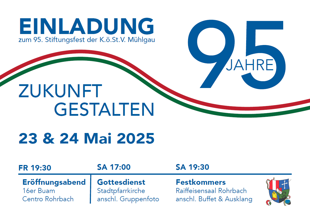95. Stiftungsfest der Mühlgau Rohrbach 23.+24. Mai 2025